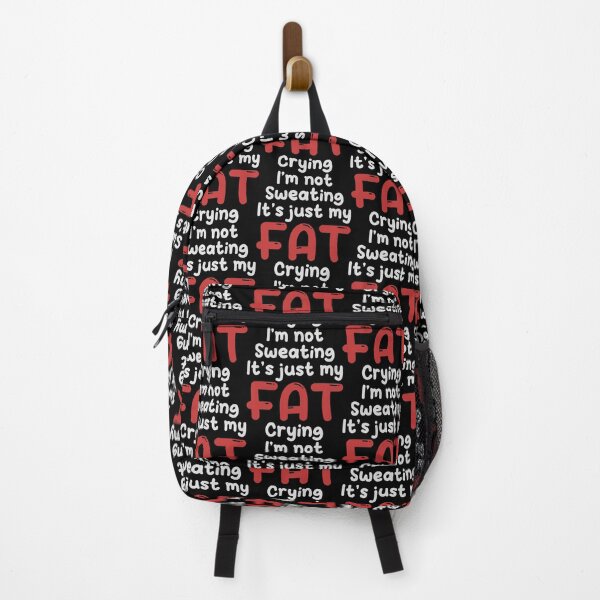 Item preview, I'm Not Sweating, It's Just My Fat Crying designed and sold by purplevamp.