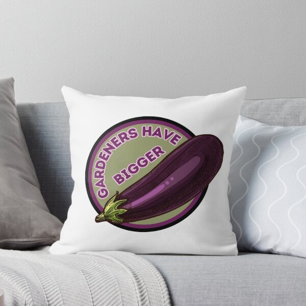 Item preview, Gardeners Have Bigger Eggplants designed and sold by Gwen Nofear.