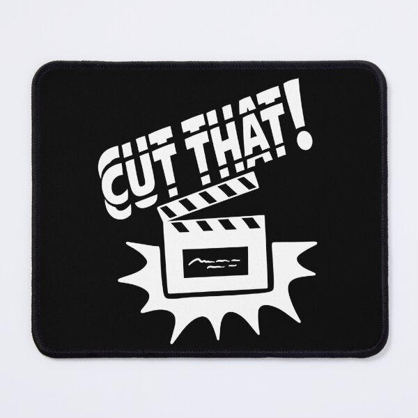 Item preview, Funny Podcast Quote Cut That Cut That Cut That cool design for all Viewers designed and sold by saadabs.