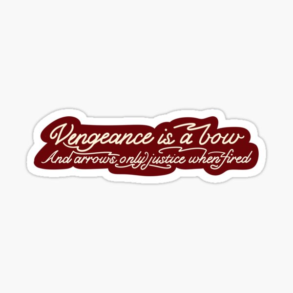 The Archer Greta Van Fleet Lyrics - Vengeance is a Bow - Red Sticker