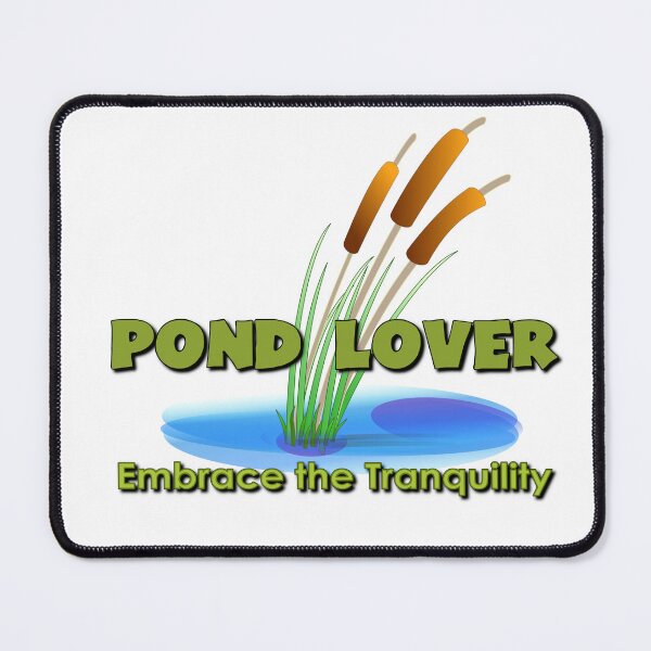 Item preview, Pond Lover: Embrace the Tranquility designed and sold by DeadPixelDesign.
