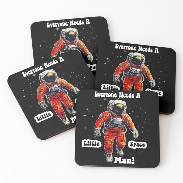Item preview, Everyone Needs A Little Space.. Man! designed and sold by Image-Caption.