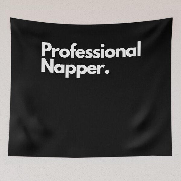 Item preview, Professional napper. designed and sold by pol255.