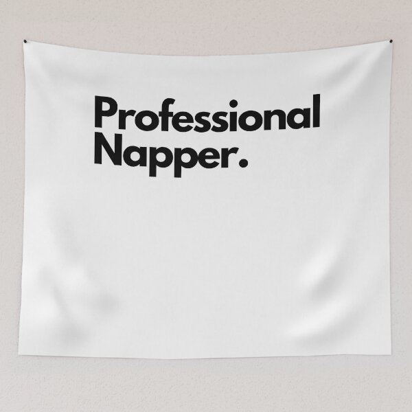 Item preview, Professional napper. designed and sold by pol255.