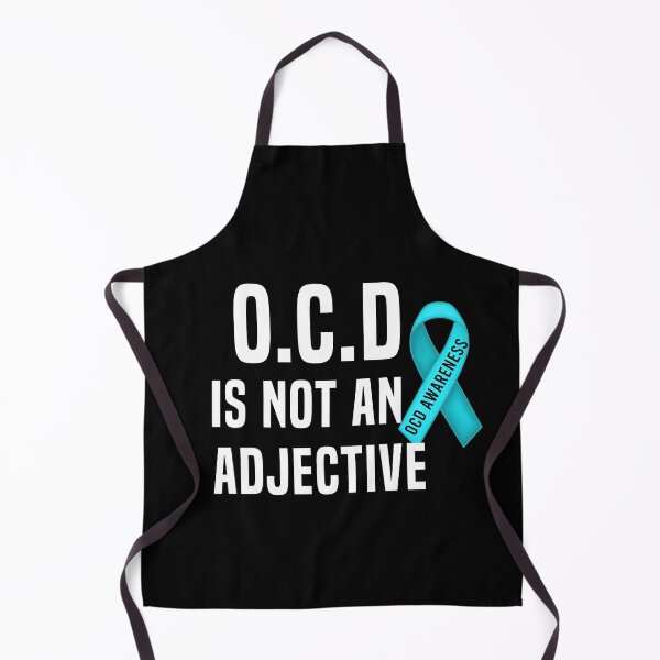 Item preview, OCD Is Not An Adjective Obsessive Compulsive Disorder Awareness designed and sold by Color-Sparkle.
