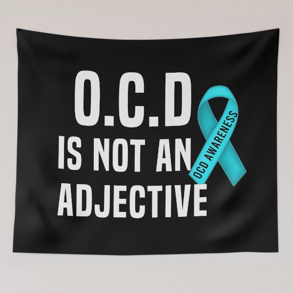 Item preview, OCD Is Not An Adjective Obsessive Compulsive Disorder Awareness designed and sold by Color-Sparkle.
