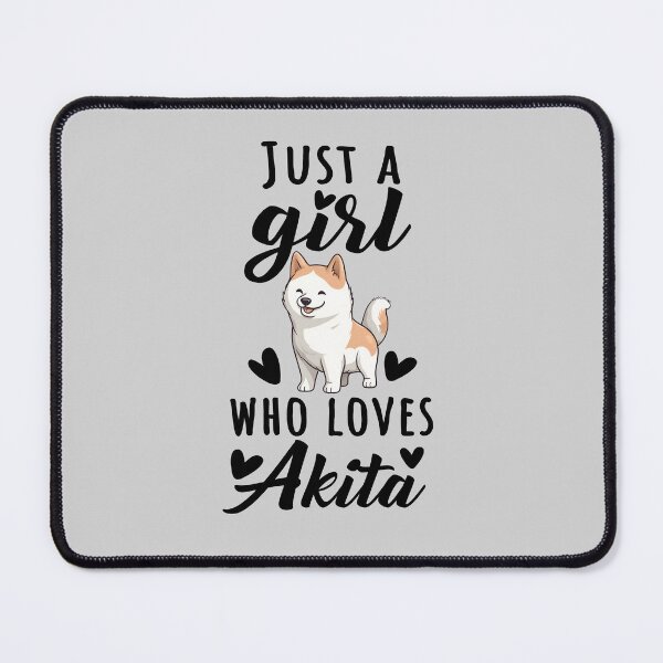 Item preview, Just A Girl Who Loves Akita, Adorable Akita Design Quote for Girls designed and sold by MysteriousJ.