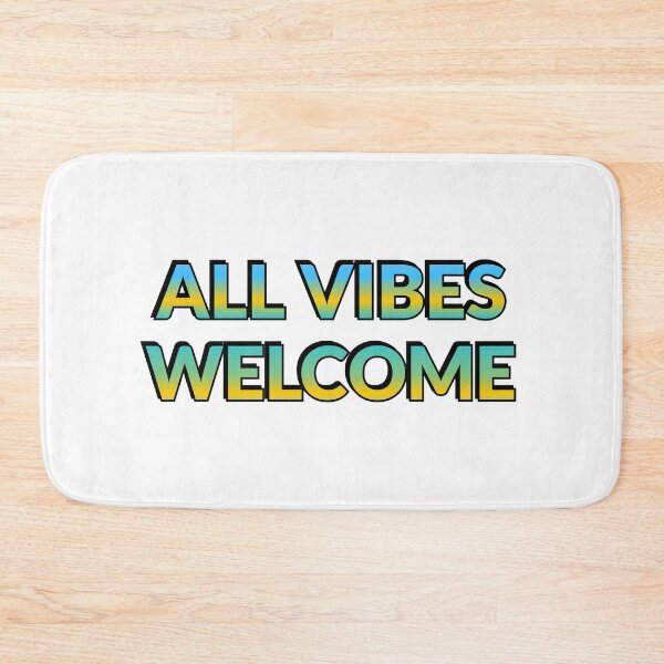 Item preview, All vibes welcome -  All Feelings Are Valid - No Toxic Positivity designed and sold by Inspirationmotivation.