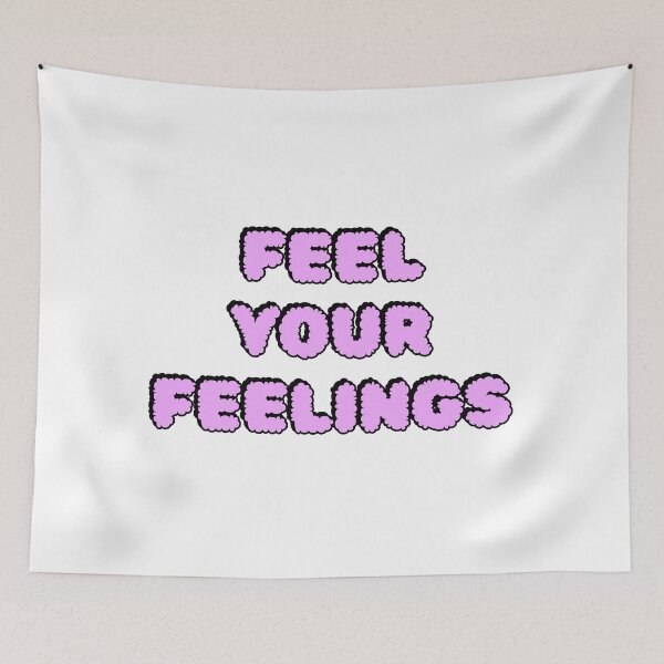 Item preview, Feel your feelings  designed and sold by Inspirationmotivation.