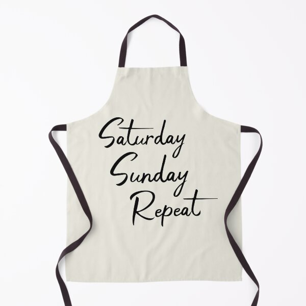 Item preview, Saturday Sunday Repeat designed and sold by DKJY-Designs.