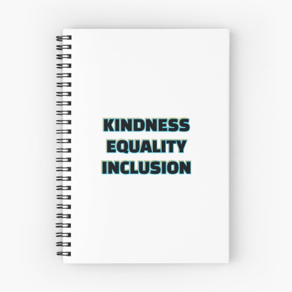 Item preview, Kindness Equality Inclusion designed and sold by Inspirationmotivation.