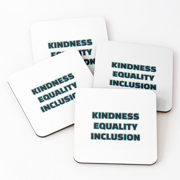 Item preview, Kindness Equality Inclusion designed and sold by Inspirationmotivation.