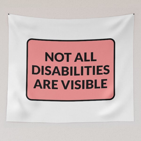 Item preview, Invisible disability - Not All Disabilities Are Visible  designed and sold by Inspirationmotivation.