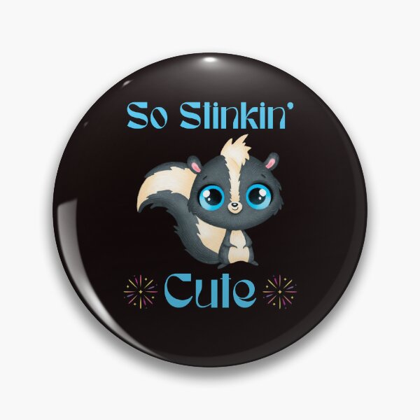 Item preview, Adorably Pungent So Stinkin' Cute with a Skunk Twist designed and sold by MagicSD Designs.
