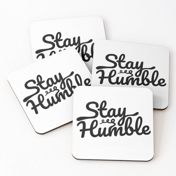 Item preview, Stay humble designed and sold by FerdiEverywhere.