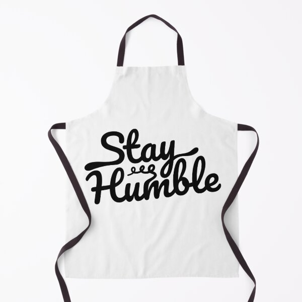 Item preview, Stay humble designed and sold by FerdiEverywhere.