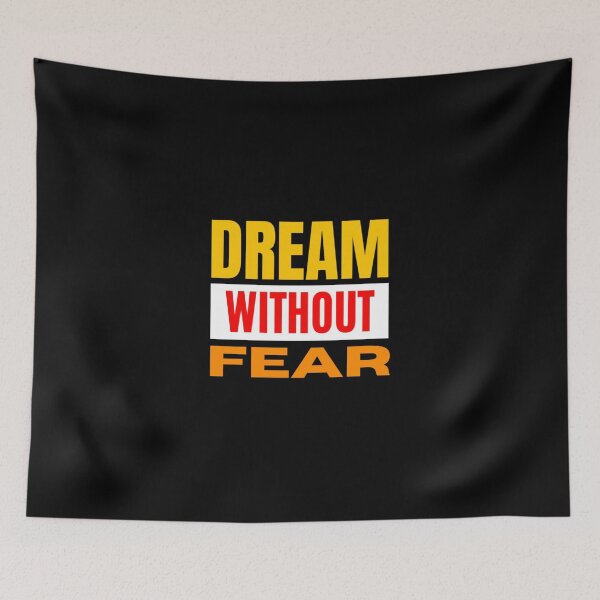 Item preview, dream without fear designed and sold by DANIELYSFASHION.