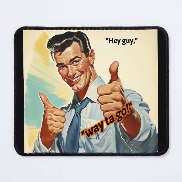 Item preview, "Way ta go!" designed and sold by IndustrialDE.