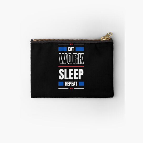 Item preview, Eat work sleep repeat designed and sold by DANIELYSFASHION.