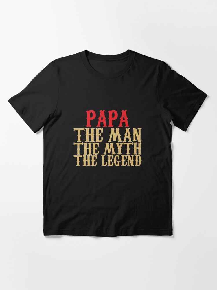 Alternative Ansicht von Papa - Der Mann, der Mythos, die Legende Essential T-Shirt