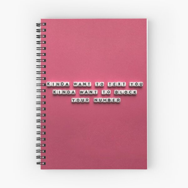 Item preview, Kinda Want to Text You, Kinda Want to Block You designed and sold by squaresayings.