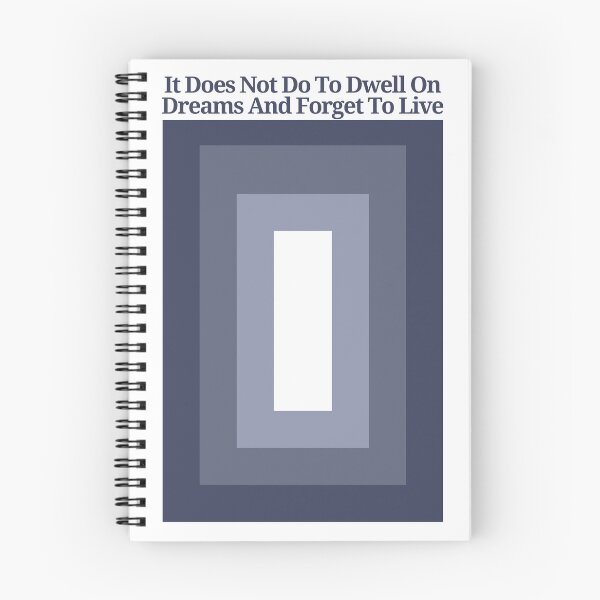 Item preview, It does not to dwell on dreams and forget to live blue tritone motivation designed and sold by jessicaleah15.