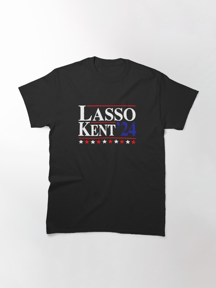 Disover Lasso big moutain Kent 24 - Ted Lasso | Classic T-Shirt
