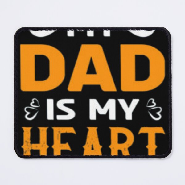 Item preview, My Dad is My Heart designed and sold by raza20.