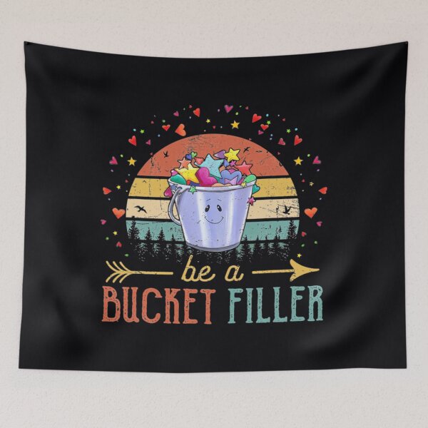 Item preview, Be A Bucket Filler Counselor Teacher Growth Mindset Funny  	 designed and sold by koxcwoetma5.