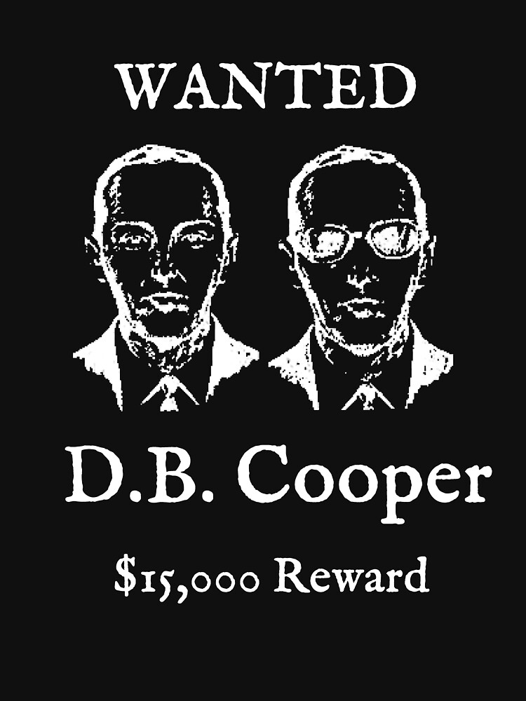 Vintage D.B. Cooper Wanted Poster Shirt - Db Plane Hijacker Vintage D.B. Cooper Wanted Poster Shirt - Db Plane Hijacker