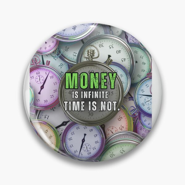 Item preview, Colourful Clocks Money is Infinite Inspirational Quote designed and sold by hiunlimit.