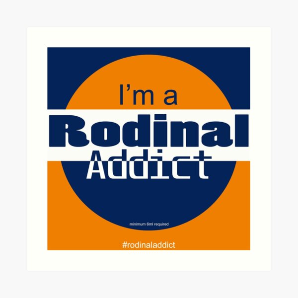 Rodinal Addict Art Print