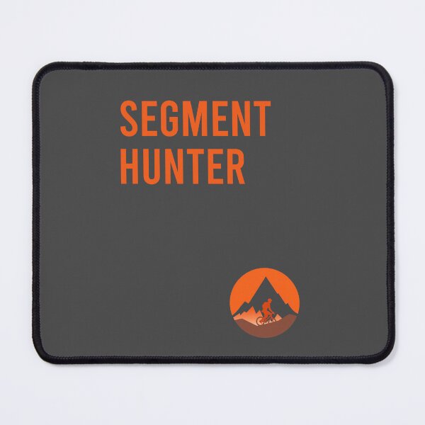 Item preview, Segment Hunter - Cycling Motivation  designed and sold by Triple-Crown.