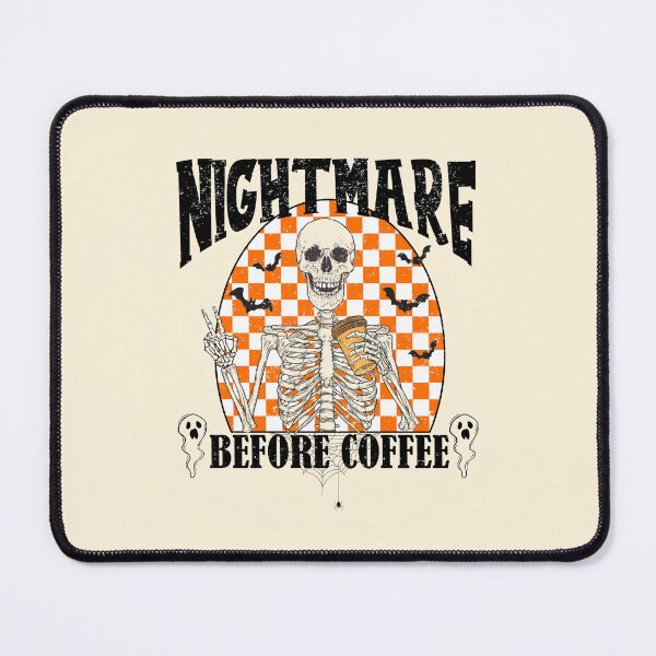 Item preview, Nightmare Before Coffee designed and sold by RockBeeDesigns.