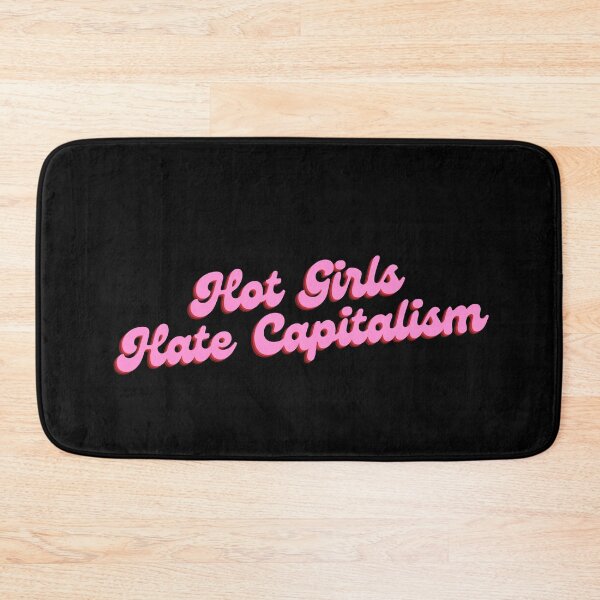 Item preview, Hot Girls Hate Capitalism designed and sold by StickerSparkle.