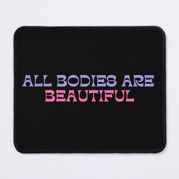Item preview, All Bodies Are Beautiful | Body Positivity designed and sold by festivalzone.