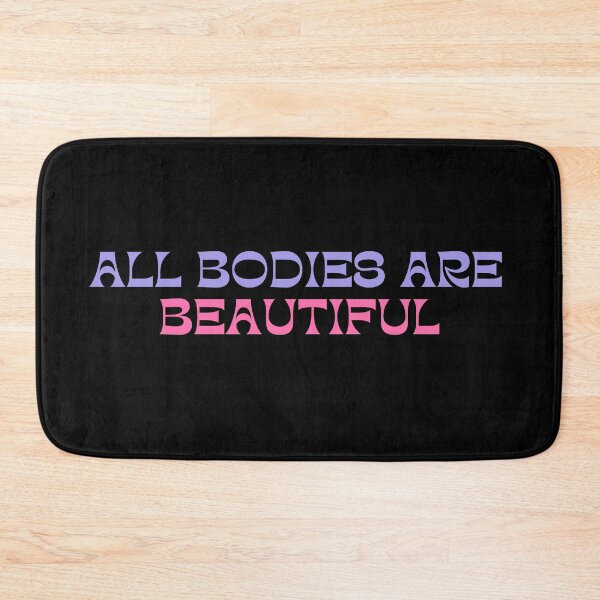 Item preview, All Bodies Are Beautiful | Body Positivity designed and sold by festivalzone.