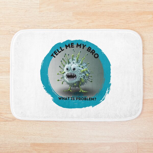 Item preview, Tell me my bro, what is problem? designed and sold by ArtiDann.