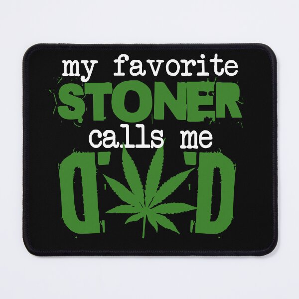Item preview, My Favorite Stoner Calls Me Dad | Stoner Father Gift Idea designed and sold by EddieBalevo.