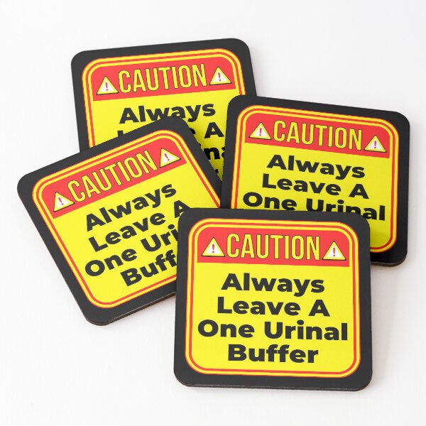 Item preview, CAUTION:  Always Leave A One Urinal Buffer - funny warning signs designed and sold by DesignsFromTW-S.