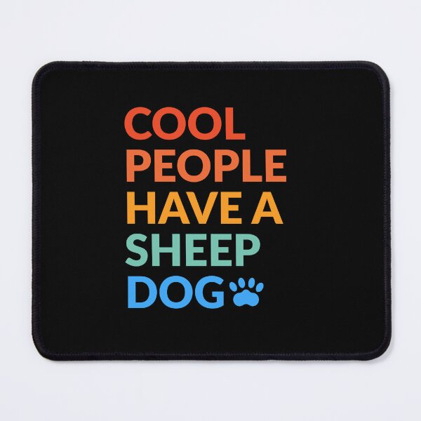 Item preview, Cool People Have A Sheepdog Pride Gift  designed and sold by Guarddogdrive.