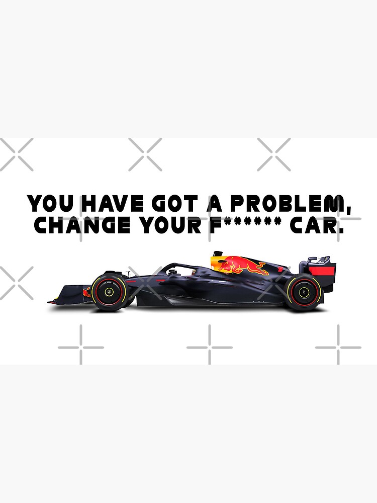 Change your f**** car  Coffee Mug for Sale by F1 TROLL