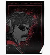 Dr Disrepect Speed Violence Momentum Poster