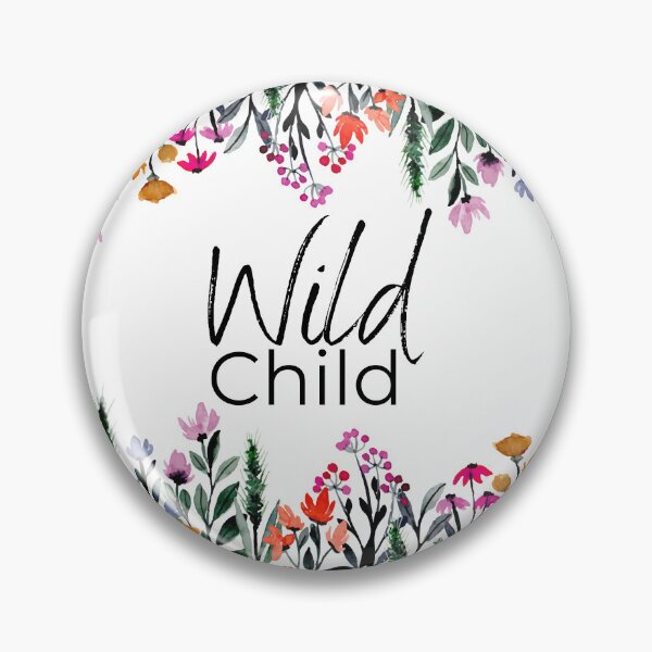 Item preview, Wild Child designed and sold by EJRamblingRose.