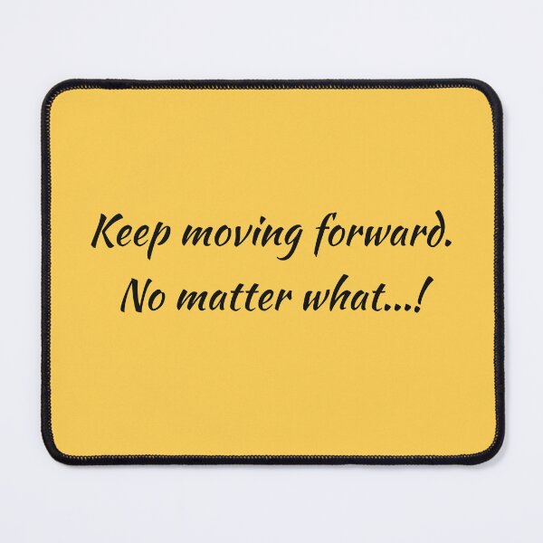 Item preview, (BF) Keep moving forward. designed and sold by greatvibes4u.