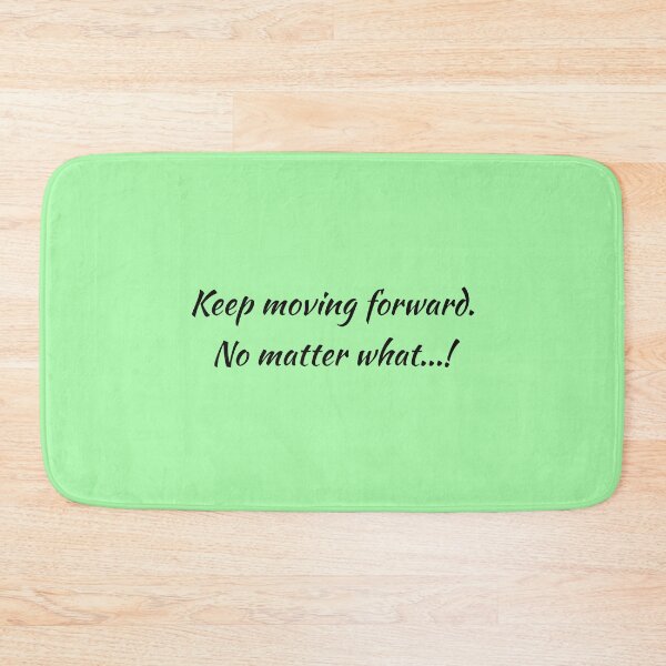 Item preview, (BF) Keep moving forward. designed and sold by greatvibes4u.