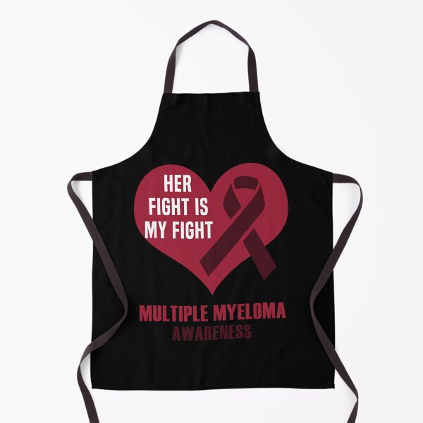 Item preview, Her Fight Is My Fight Multiple Myeloma Awareness designed and sold by Color-Sparkle.