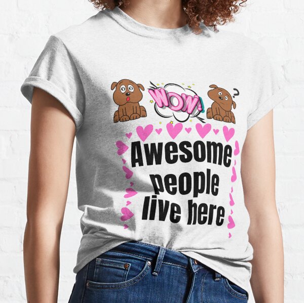 Item preview, Awesome People Live Here designed and sold by Mindyhynes.
