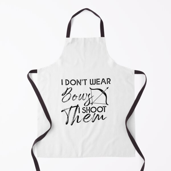 Item preview, I Don't Wear Bows I Shoot Them - Funny Archery designed and sold by Amineharoni.