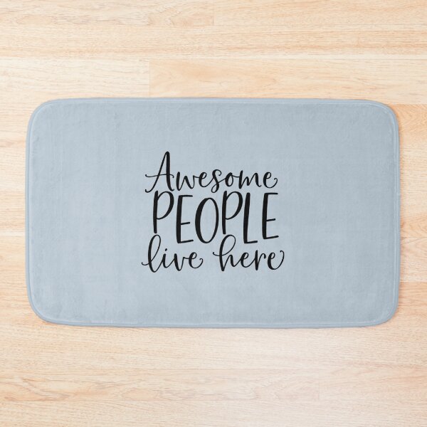 Item preview, Awesome People Live Here         designed and sold by Mindyhynes.